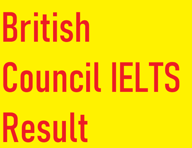 British Council IELTS Result 2022